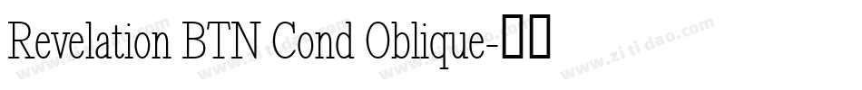 Revelation BTN Cond Oblique字体转换